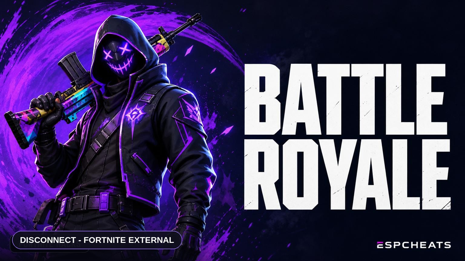 Disconnect - Fortnite External