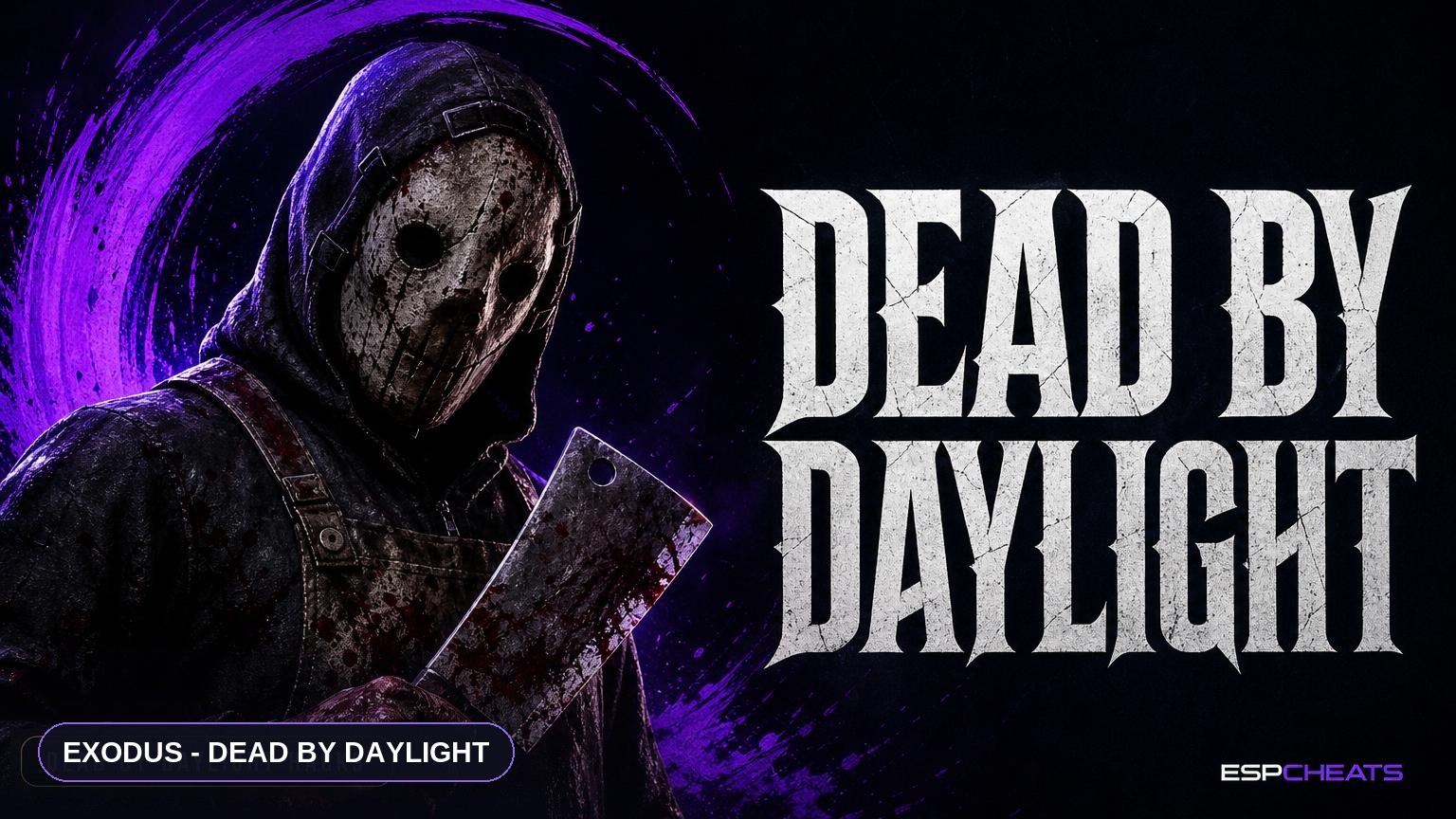 Exodus - Dead by Daylight